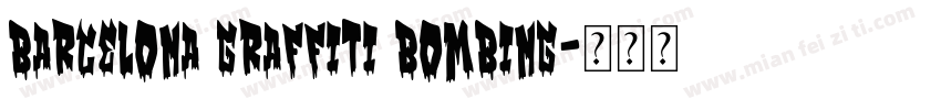 Barcelona Graffiti Bombing字体转换
